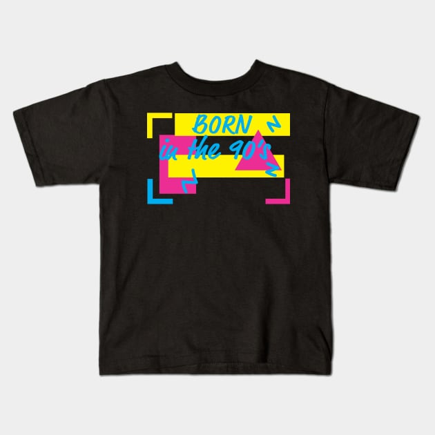 Born in the 90's Kids T-Shirt by RedValley